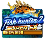 Fish Hunter 2 EX - Newbie
