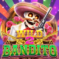 WILD BANDITO 2